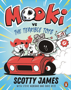 MOOKi 2 : MOOKi vs The Terrible Toys - Scotty James