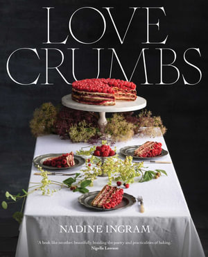 Love Crumbs - Nadine Ingram