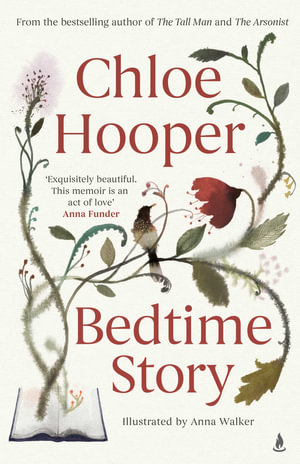 Bedtime Story - Chloe Hooper