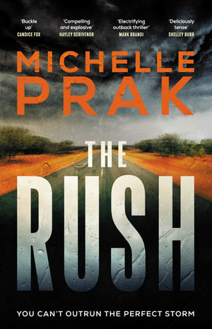 The Rush - Michelle Prak