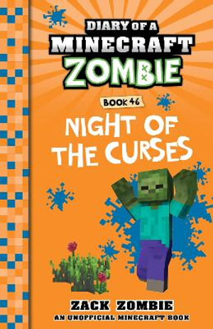 Night of the Curses (Diary of a Minecraft Zombie, Book 46) - Zack Zombie