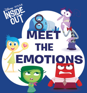 Meet the Emotions (Disney Pixar : Inside Out)