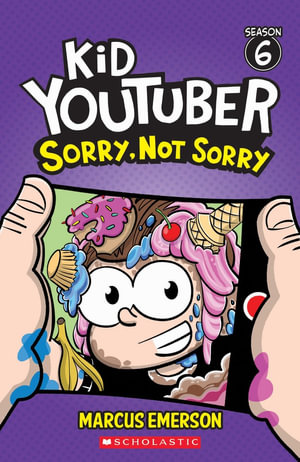 Sorry, Not Sorry (Kid YouTuber : Season 6) - Marcus Emerson