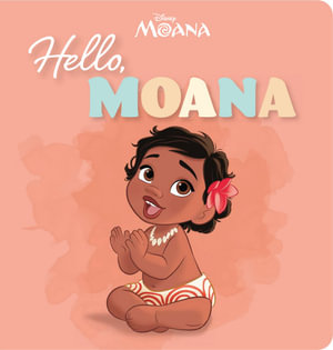 Hello, Moana (Disney)