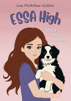 Jazzy and Bean : A Book About Emotional Support Stuffed Animals For Kids With Autism, ADHD, Anxiety - Lisa McArthur-Collins