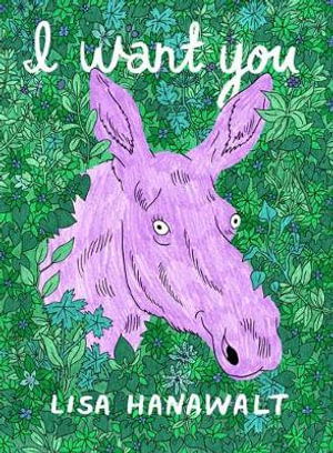 I Want You - Lisa Hanawalt