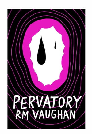 Pervatory - RM Vaughan