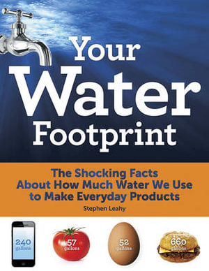 Your Water Footprint - LEAHY STEPHEN