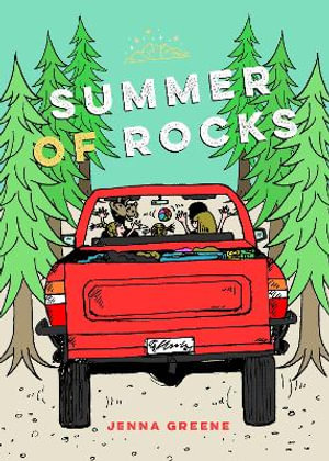 Summer of Rocks - Jenna Greene