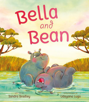 Bella and Bean - Sandra Bradley