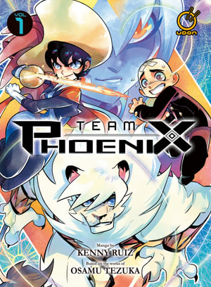 Team Phoenix Volume 1 : TEAM PHOENIX GN - Kenny Ruiz