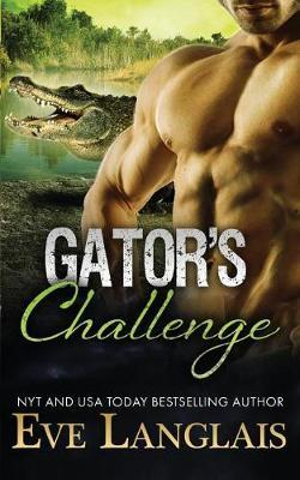 Gator's Challenge : Bitten Point - Eve Langlais