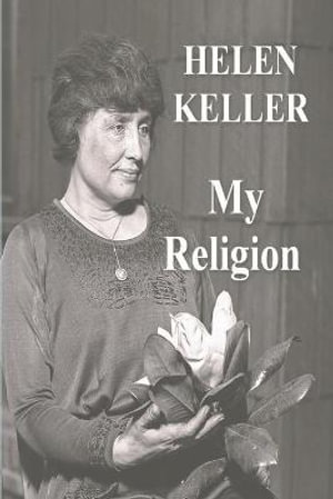 My Religion - Helen Keller