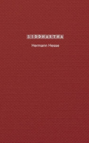 Siddhartha - Hermann Hesse