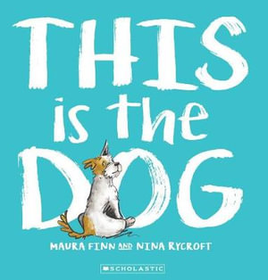 This is the Dog - Maura Finn