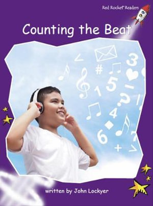 Counting the Beat : Red Rocket Readers - John Lockyer