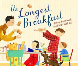 The Longest Breakfast - Jenny Bornholdt