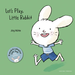 Let's Play, Little Rabbit : Little Rabbit - Jörg Mühle