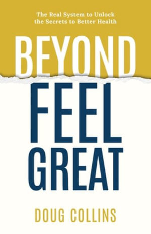 Beyond Feel Great - Doug Collins