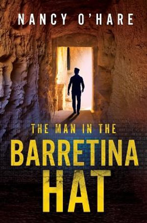 The Man in the Barretina Hat - Nancy O'Hare