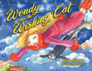 Wendy and the Wishing Cat - Rick Asensio