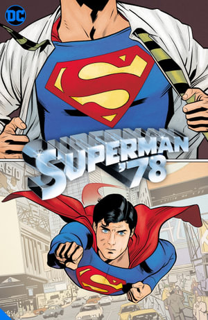 Superman '78 : Superman - Robert Venditti