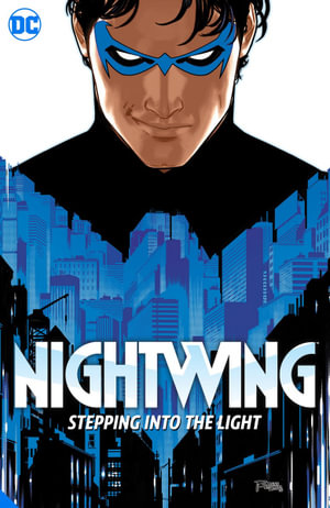 Nightwing Vol.1  : Leaping into the Light  : Nightwing - Tom Taylor