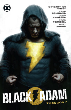 Black Adam Vol. 1 : Theogony - Christopher Priest