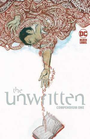 The Unwritten: Compendium One : TR - Trade Paperback - Mike Carey