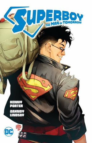 Superboy : The Man Of Tomorrow - Kenny Porter