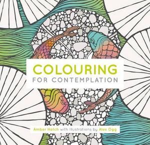 Colouring for Contemplation - Amber Hatch