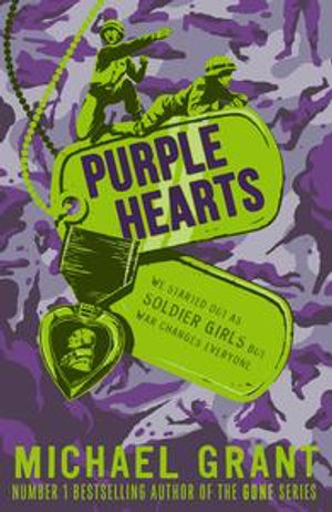 Purple Hearts (The Front Lines series) : The Front Lines series - Michael Grant