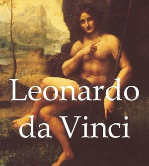 Leonardo da Vinci - Gabriel Séailles
