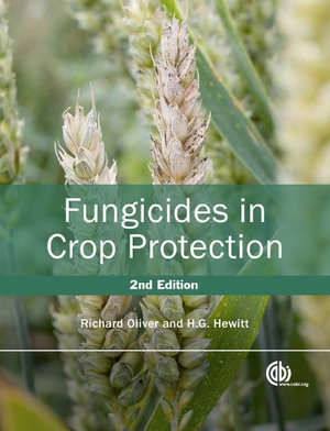 Fungicides in Crop Protection - H Hewitt