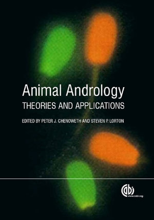 Animal Andrology : Theories and Applications - P. Brian