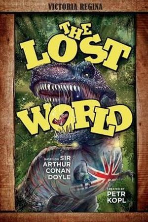 The Lost World - An Arthur Conan Doyle Graphic Novel By Petr Kopl ...