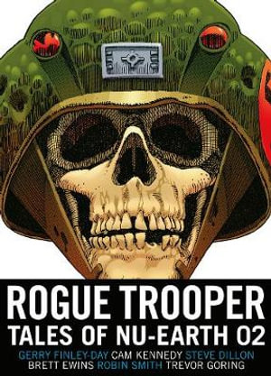 Rogue Trooper : Tales of Nu-Earth 02 - Gerry Finley-Day