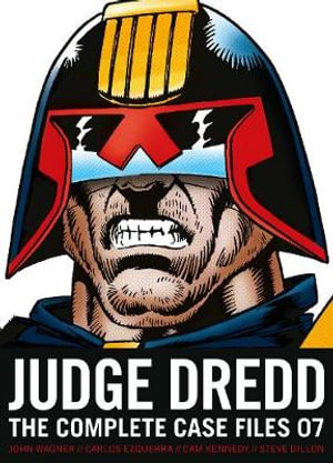 Judge Dredd : The Complete Case Files 07 - John Wagner