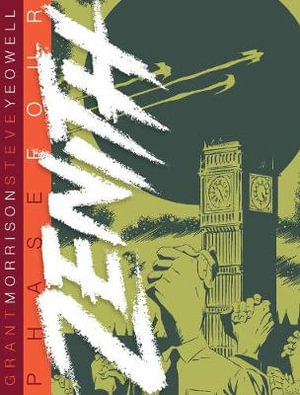 Zenith : Phase Four - Grant Morrison