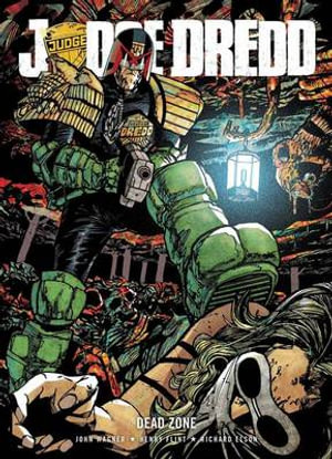 Judge Dredd : Dead Zone - John Wagner