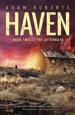 Haven : The Aftermath - Adam Roberts