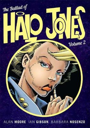 The Ballad of Halo Jones, Volume Two : Book 2 - Alan Moore