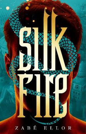 Silk Fire - Zabé Ellor