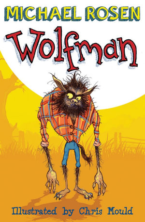 Wolfman  : Acorns - Michael Rosen