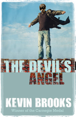 The Devil's Angel : Teen - Kevin Brooks