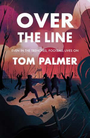 Over the Line : Conkers - Tom Palmer