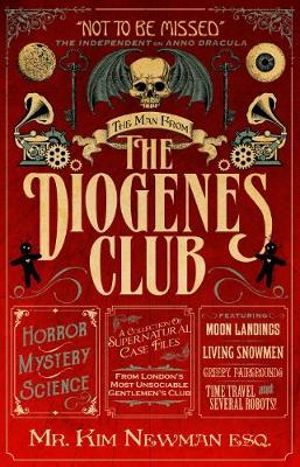 The Man From the Diogenes Club - Kim Newman