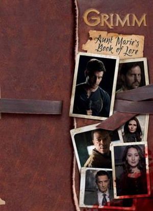 Grimm : Aunt Marie's Book of Lore - Titan Books