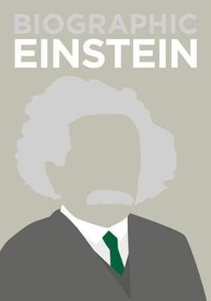 Biographic: Einstein : Biographic - Brian Clegg