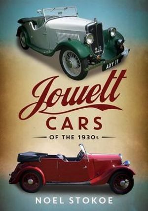 Jowett Cars of the 1930s - Noel Stokoe